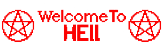 Welcome to Hell